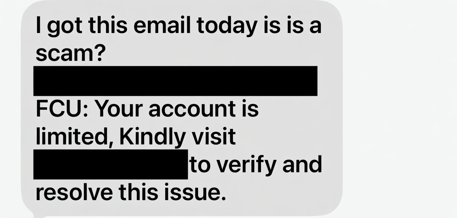 Real smishing text message forwarded by a credit union member, with identifying information redacted